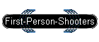 First-Person-Shooters