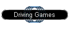 Driving Games