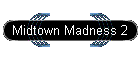 Midtown Madness 2