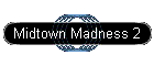 Midtown Madness 2