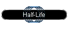 Half-Life