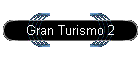Gran Turismo 2