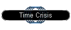 Time Crisis